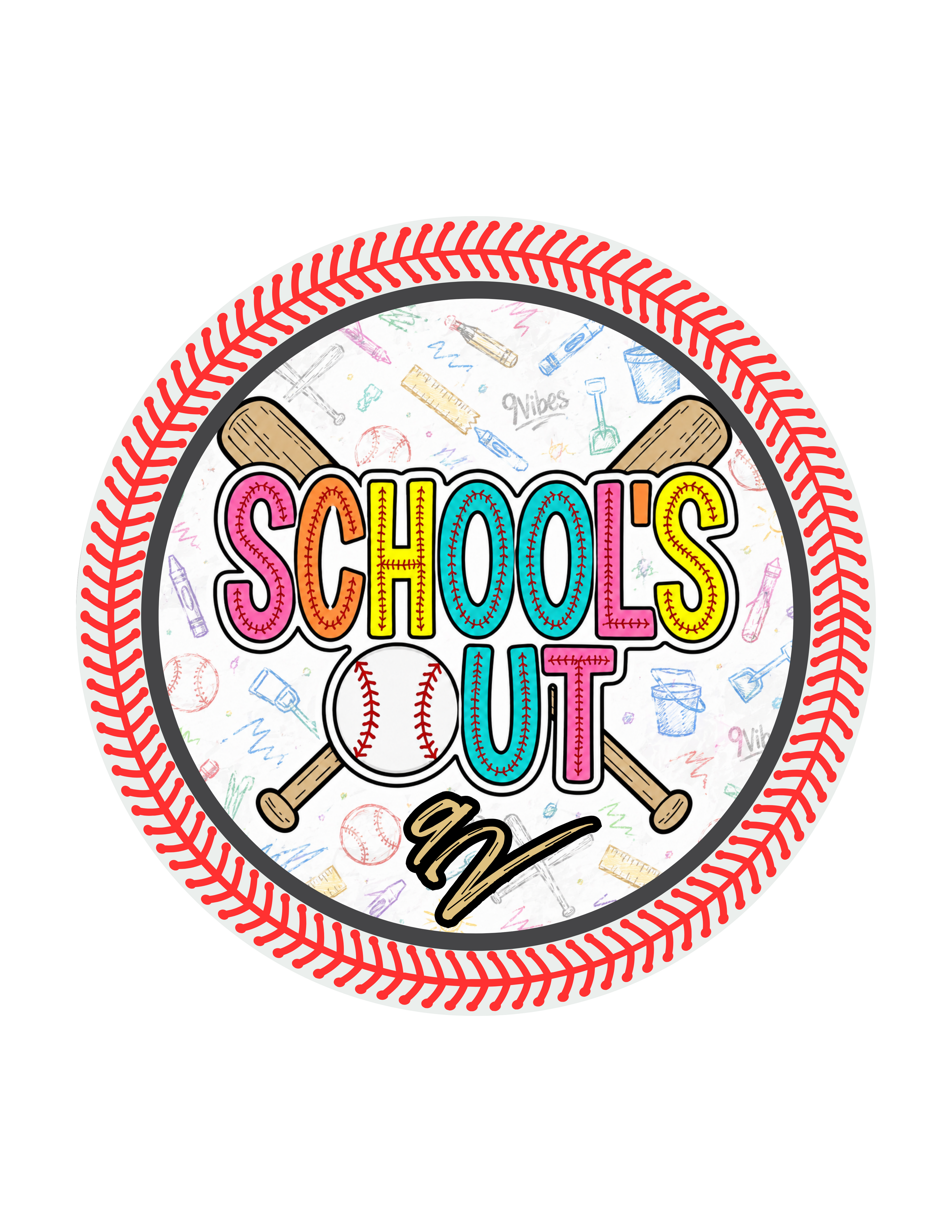 Schools Out!