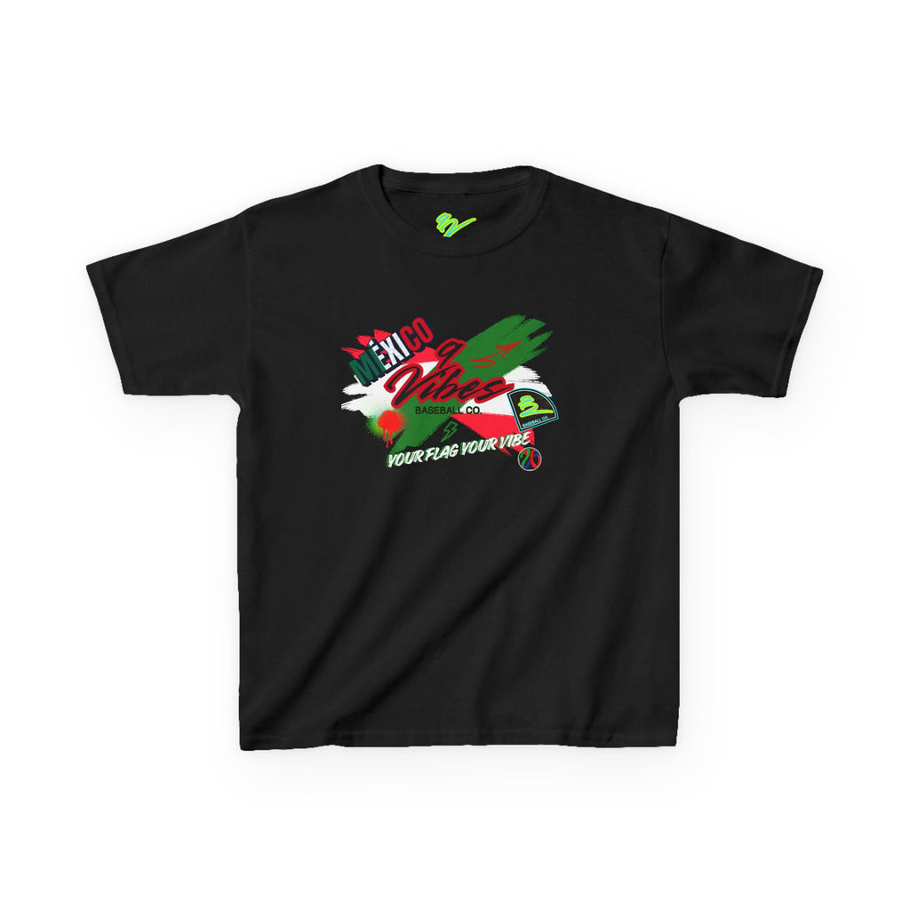 Your Flag- Your Vibe! Mexico!