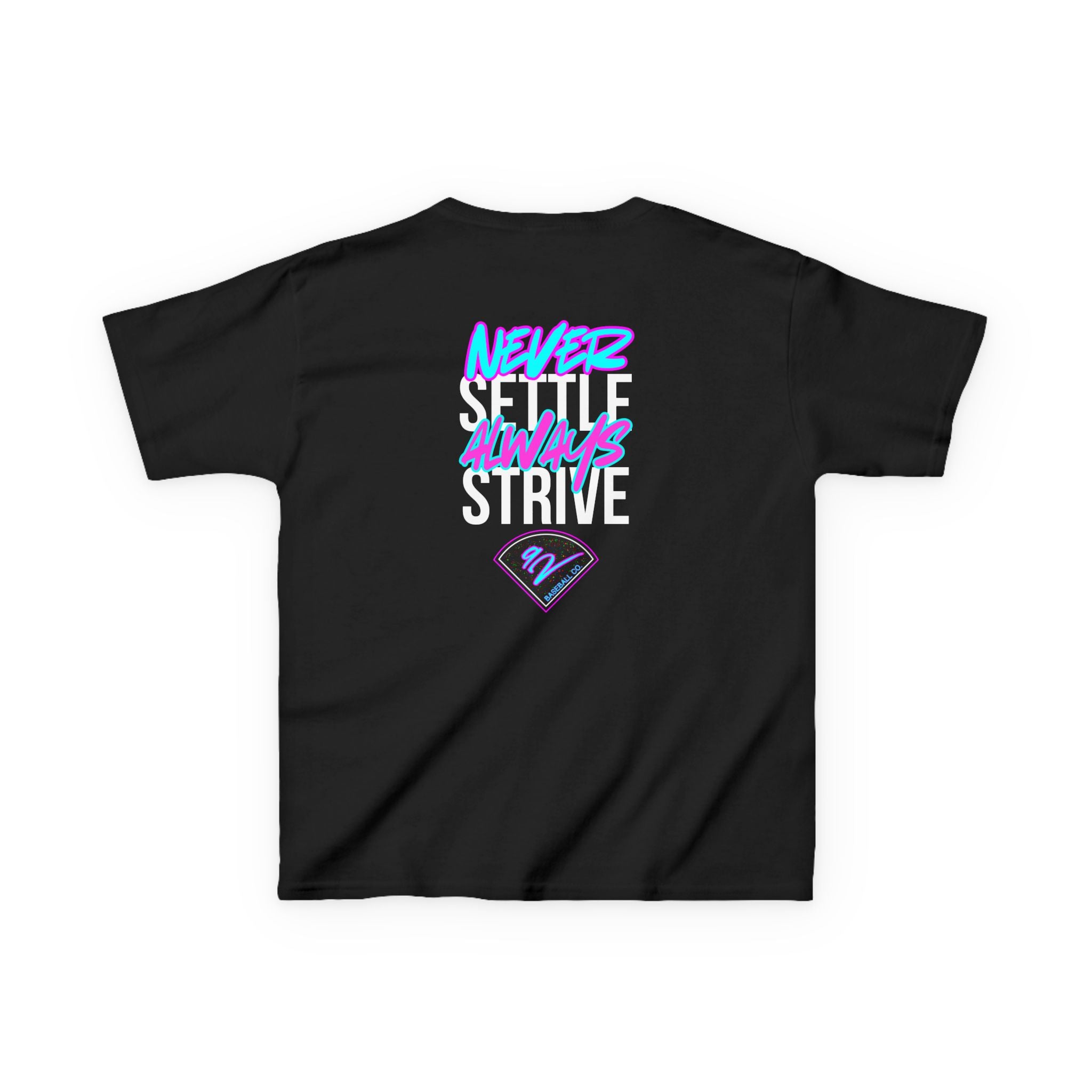 Never Settle, Always Strive!
