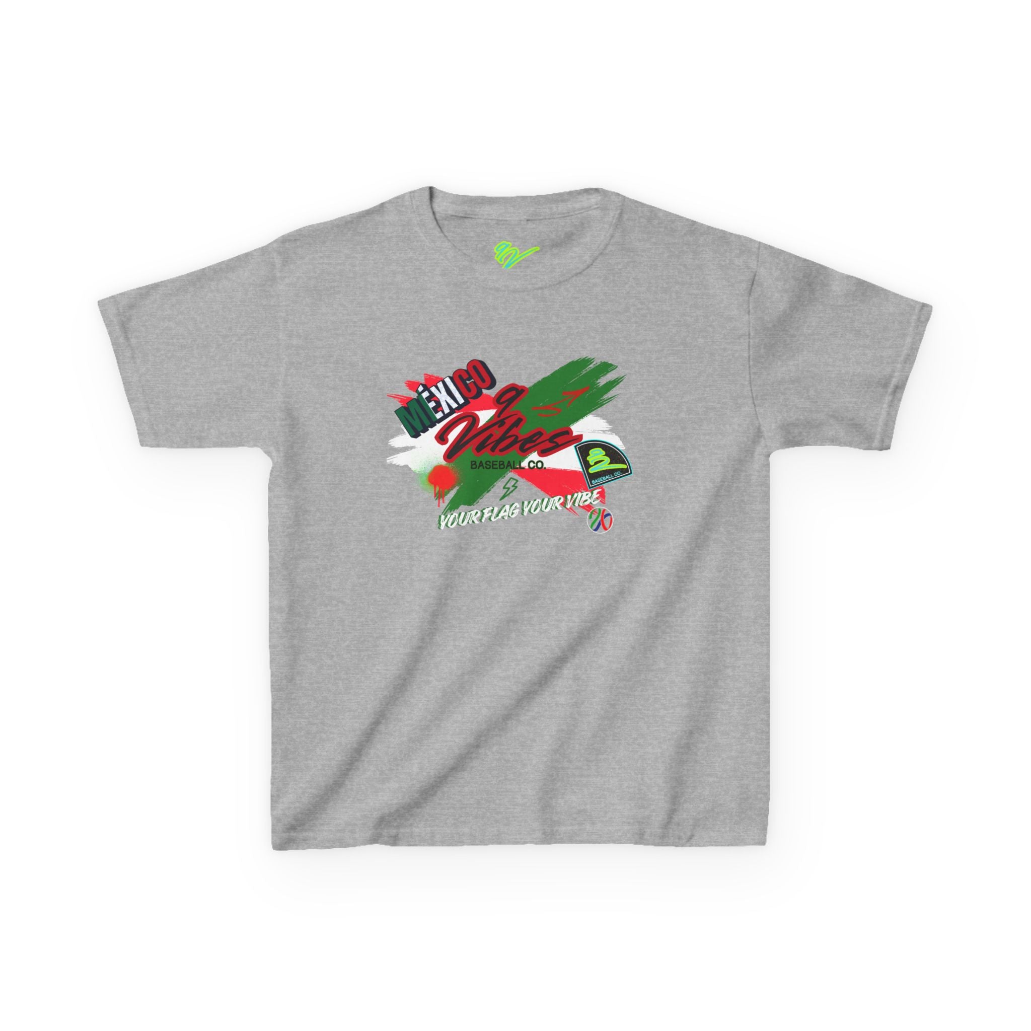 Your Flag- Your Vibe! Mexico!