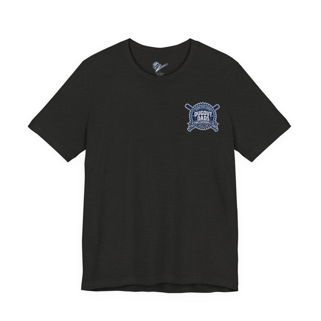 Dugout Dads Social Club - Legends Raise Legends Charged Edition - ADULT